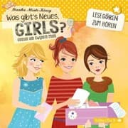 Cover von Was gibt's Neues, Girls? (Lesegören zum Hören)