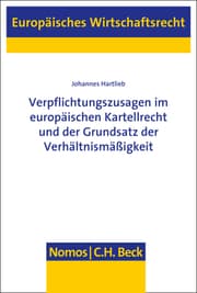 Cover von Verpflichtungszusagen im europäischen Kartellrecht und der Grundsatz der Verhältnismäßigkeit