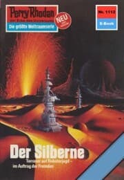 Cover von Perry Rhodan 1112: Der Silberne