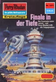 Cover von Perry Rhodan 1271: Finale in der Tiefe