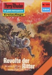 Cover von Perry Rhodan 1272: Revolte der Ritter