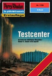 Cover von Perry Rhodan 1788: Testcenter