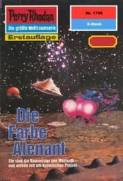 Cover von Perry Rhodan 1795: Die Farbe Alenant