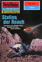 Cover von Perry Rhodan 1797: Station der Roach