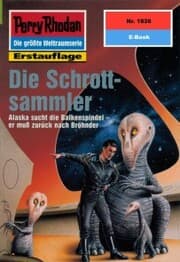 Cover von Perry Rhodan 1826: Die Schrottsammler