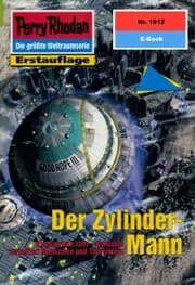 Cover von Perry Rhodan 1912: Der Zylinder-Mann