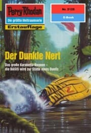 Cover von Perry Rhodan 2125: Der Dunkle Nert