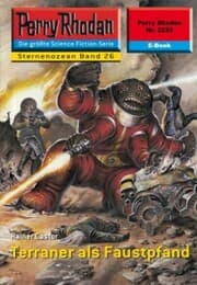 Cover von Perry Rhodan 2225: Terraner als Faustpfand