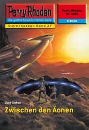 Cover von Perry Rhodan 2226: Zwischen den Äonen