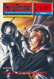 Cover von Perry Rhodan 2270: Verrat auf Graugischt