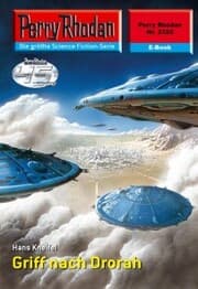 Cover von Perry Rhodan 2352: Griff nach Drorah