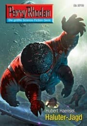 Cover von Perry Rhodan 2710: Haluter-Jagd