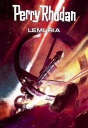 Cover von Perry Rhodan: Lemuria (Sammelband)