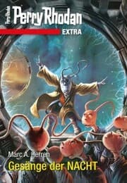 Cover von Perry Rhodan-Extra: Gesänge der Nacht