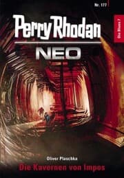 Cover von Perry Rhodan Neo 177: Die Kavernen von Impos