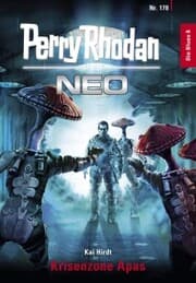 Cover von Perry Rhodan Neo 178: Krisenzone Apas