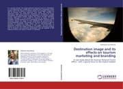 Cover von Destination image and its effects on tourism marketing and branding