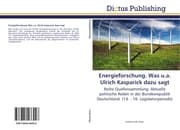 Cover von Energieforschung.Was u.a.Ulrich Kasparick dazu sagt