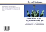 Cover von Gedenkstätten.Was u.a.Bernd Neumann dazu sagt