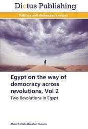 Cover von Egypt on the way of democracy across revolutions, Vol 2