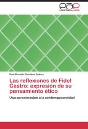 Cover von Las reflexiones de Fidel Castro: expresión de su pensamiento ético