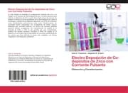 Cover von Electro Deposición de Co-depósitos de Znco con Corriente Pulsante