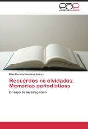 Cover von Recuerdos no olvidados.Memorias periodísticas