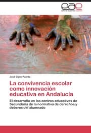 Cover von La convivencia escolar como innovación educativa en Andalucía