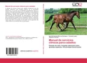 Cover von Manual de servicios clínicos para caballos