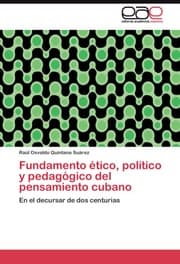 Cover von Fundamento etico, politico y pedagogico del pensamiento cubano