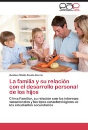 Cover von La familia y su relacion con el desarrollo personal de los hijos