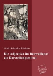 Cover von Die Adjectiva im Beowulfepos als Darstellungsmittel
