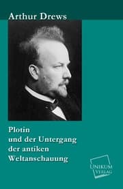 Cover von Plotin und der Untergang der antiken Weltanschauung
