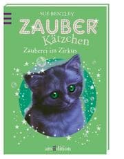Cover von Zauberkätzchen - Zauberei im Zirkus