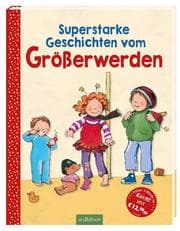Cover von Superstarke Geschichten vom Größerwerden
