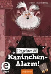 Cover von Tiergeister AG - Kaninchen-Alarm! (Tiergeister AG 2)
