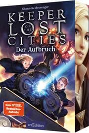 Cover von Keeper of the Lost Cities - Der Aufbruch (Keeper of the Lost Cities 1)