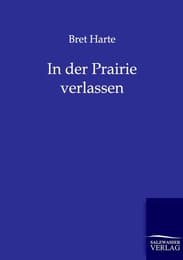 Cover von In der Prairie verlassen
