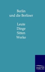 Cover von Berlin und die Berliner