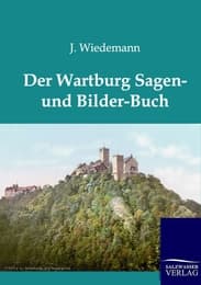 Cover von Der Wartburg Sagen und Bilder-Buch