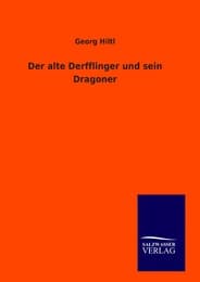 Cover von Der alte Derfflinger und sein Dragoner