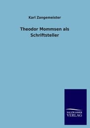 Cover von Theodor Mommsen als Schriftsteller