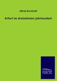 Cover von Erfurt im dreizehnten Jahrhundert