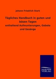 Cover von Tägliches Handbuch in guten und bösen Tagen