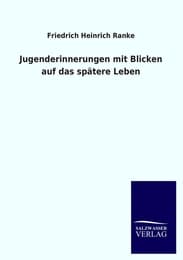 Cover von Jugenderinnerungen mit Blicken auf das spätere Leben