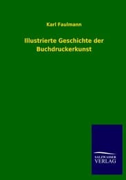Cover von Illustrierte Geschichte der Buchdruckerkunst