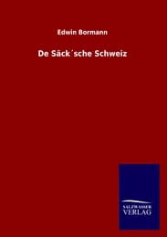 Cover von De Säck'sche Schweiz
