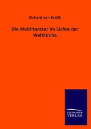 Cover von Die Weltliteratur im Lichte der Weltkirche