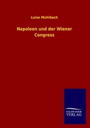 Cover von Napoleon und der Wiener Congress