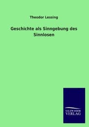 Cover von Geschichte als Sinngebung des Sinnlosen